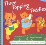 3 Tapping Teddies: Musical Stories & Chants