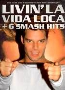 Livin' La Vida Loca + 6 Smash Hits 