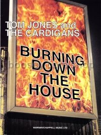 Burning Down The House tom Jones & The Cardigans 