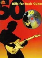 50 Riffs For Rock Guitar (Book & CD) (Guitar Tablature) 