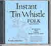 Instant Tin Whistle Folk (blue) CD