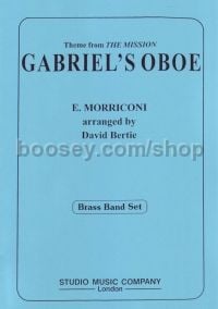 Gabriel's Oboe (Theme from The Mission) for brass band