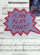 I Can Play That! Showstoppers