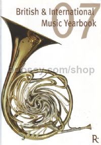 British & International Music Yearbook 2007 