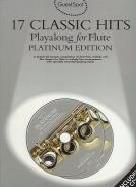 Guest Spot:  17 Classic Hits Platinum - Flute (Bk & CD) Guest Spot series