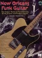 New Orleans Funk Guitar Theriot (Book & CD) (Guitar Tablature) 