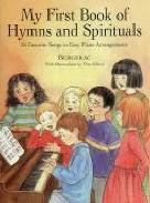 My First Book Of Hymns & Spirituals