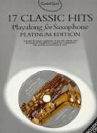 Guest Spot: 17 Classic Hits Platinum - Saxophone (Bk & 2CDs) Guest Spot series