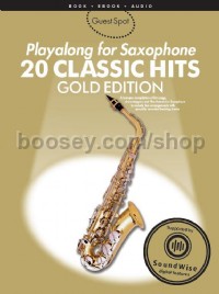 Guest Spot: 20 Classic Hits Gold - Saxophone (Bk & CD) Guest Spot series