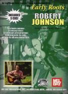 Early Roots of Robert Johnson (Book & 3 CDs)