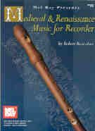 Medieval & Renaissance Music For Recorder         