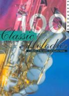 100 Classic Melodies For Saxophone