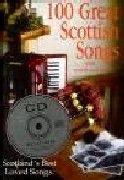 100 Great Scottish Songs (Book & CD)