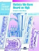 Flutists We Have Heard On High