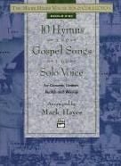 10 Hymns & Gospel Songs For Solo Voice Medium High