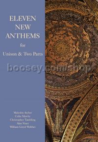 11 New Anthems For Unison & Two Parts