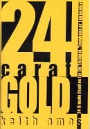 24 Carat Gold (for trumpet/trombone/euphonium) (treble/bass clef)