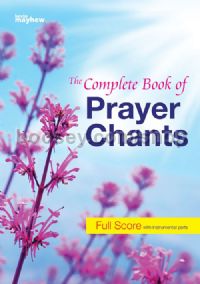 Complete Book Of Prayer Chants (Full Score)