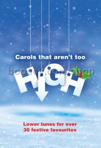 Carols That Aren't Too High