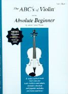 Abc's Of Violin 1 Absolute Beginners Pupils Book 
