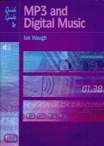 Quick Guide To Mp3 & Digital Music