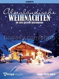 Alpenländische Weihnachten - Clarinet