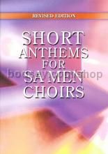 Short Anthems For S A Men Choirs 