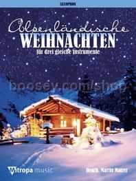 Alpenländische Weihnachten - Saxophone