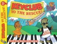 Keyclub To The Rescue Book 1