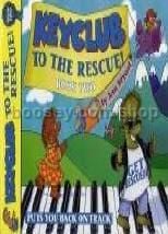Keyclub To The Rescue Book 2