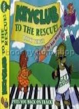 Keyclub To The Rescue Book 3
