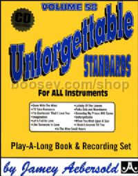 Unforgettable Standards Book & CD (Jamey Aebersold Jazz Play-along Vol. 58)