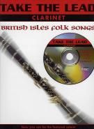 Take The Lead British Isles Folk Songs Clarinet 