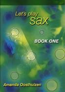Lets Play Sax Book 1
