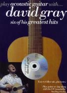 Play acoustic guitar with David Gray