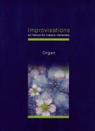 Improvisations on Favourite Classics for Organ