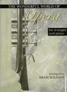 Wonderful World of Opera Trumpet/Piano