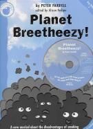 Planet Breatheezy! Musical about the disadvantages of smoking