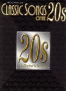 Classic Songs of the 20s (Piano, Vocal, Guitar)