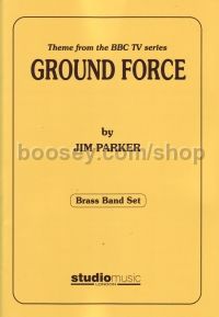 Ground Force (Title Theme) (Brass Band Set)