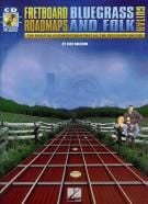 Fretboard Roadmaps Bluegrass & Folk Guitar (Book & CD)