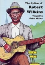 Guitar of Robert Wilkins DVD