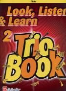 Look Listen & Learn Trio Book 2 - Flute