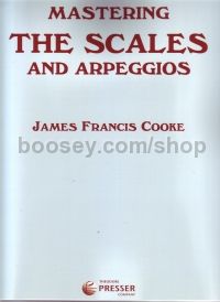 Mastering The Scales & Arpeggios Piano