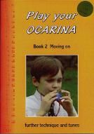 Ocarina Play Your Ocarina Book 2 Moving On (Book & CD)