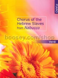 Chorus Of The Hebrew Slaves From Nabucco