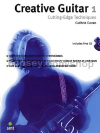Creative Guitar 1 Cutting-Edge Techniques (Book & CD)