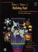 Boom Boom Holiday Fun (Book & CD) Boomwhackers 