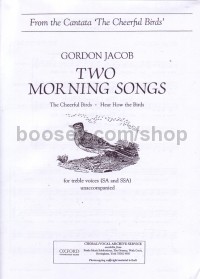 Two Morning Songs SA/SSA (unaccompanied)