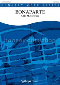 Bonaparte - Concert Band (Score & Parts)
